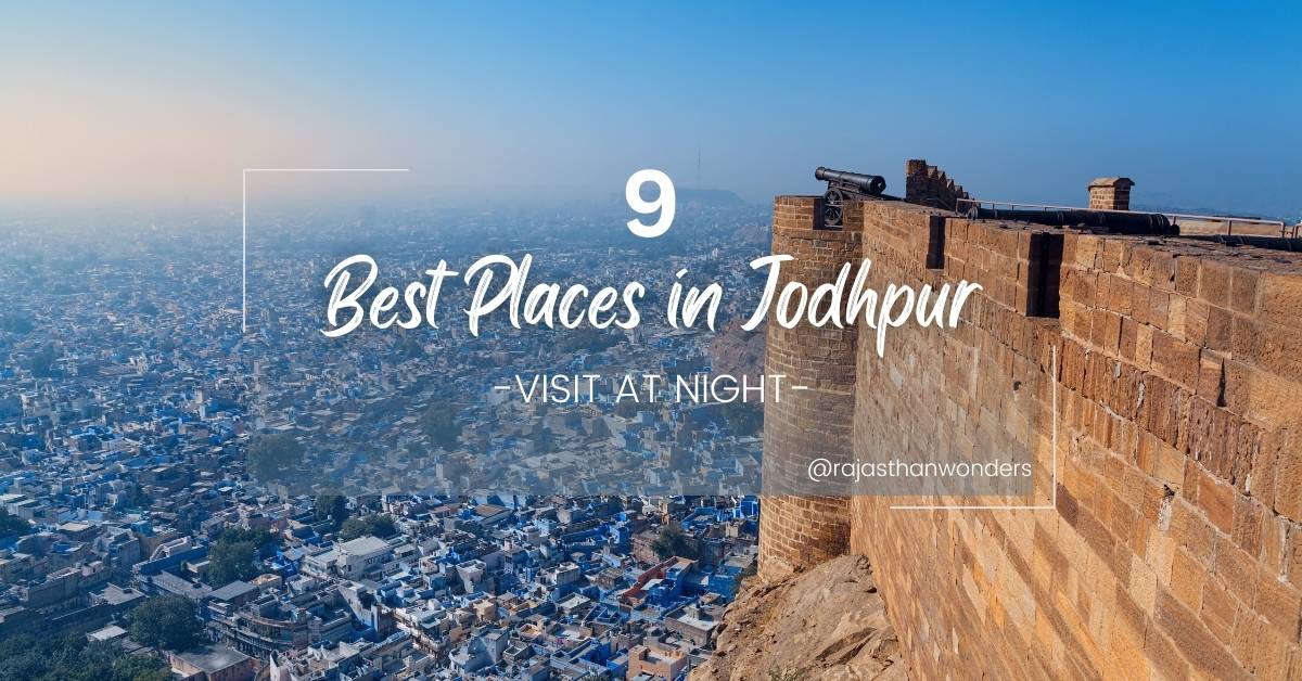 best places to visit in jodhpur in night