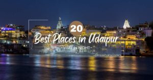 best places to visit in udaipur at night