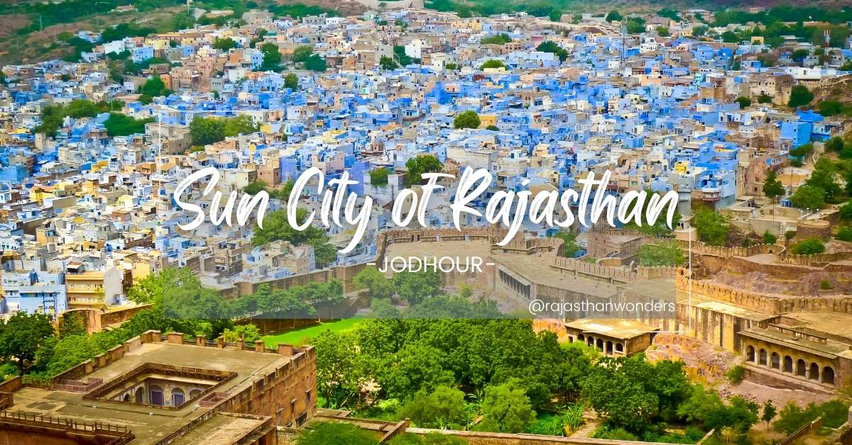 sun city of rajasthan india